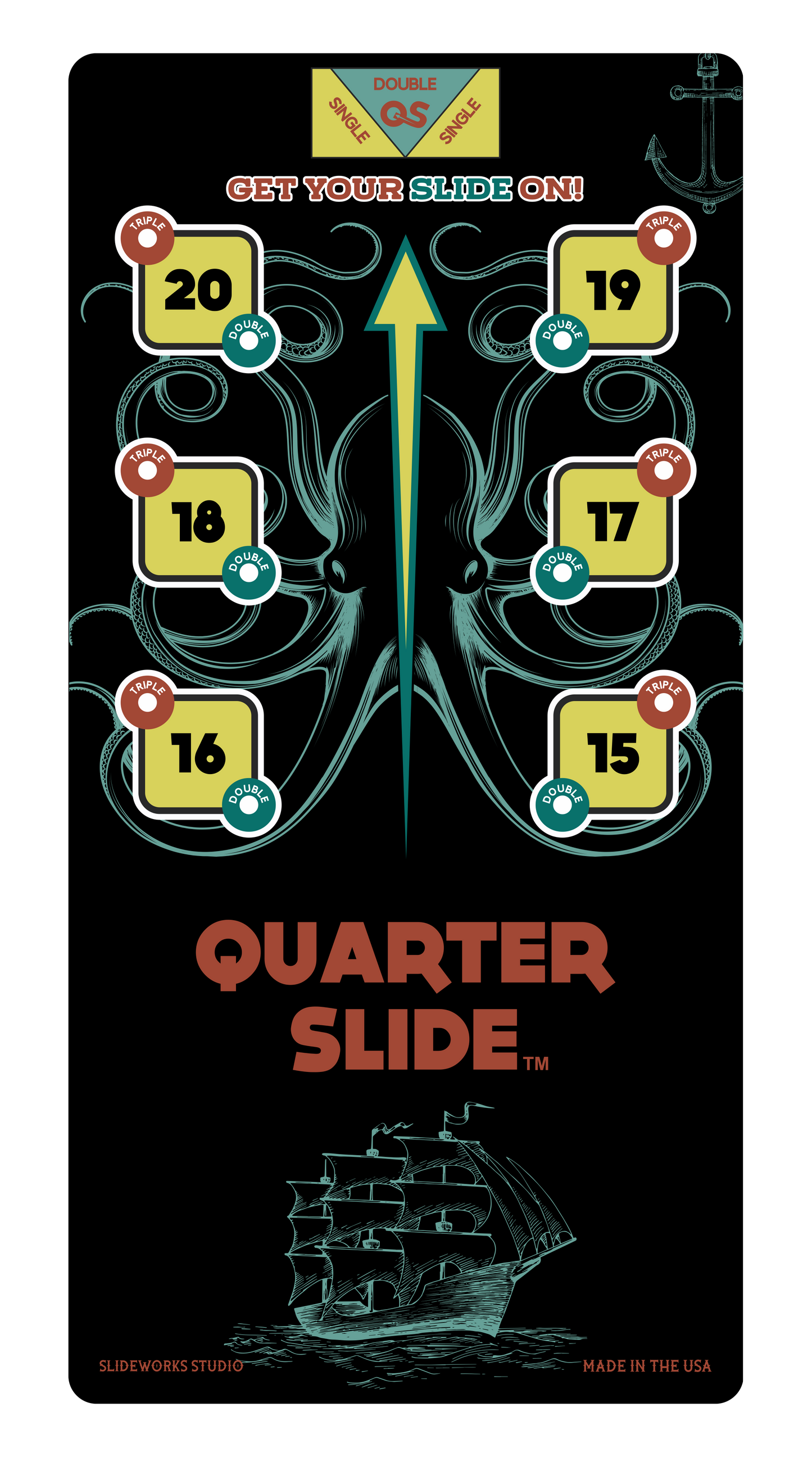 Quarter Slide - Octo Board